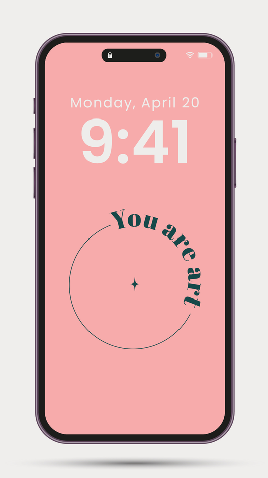 YOU ARE ART PHONE WALLPAPER