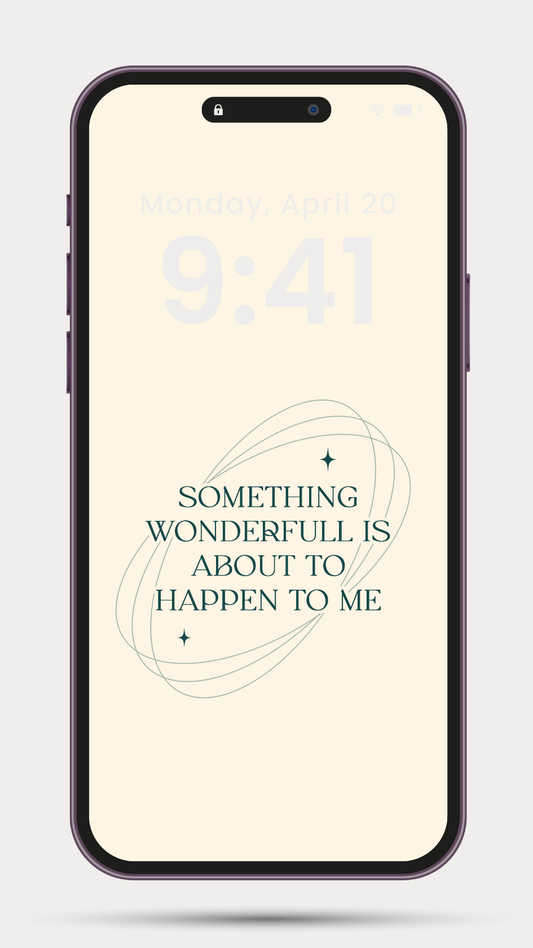 WONDERFUL THINGS PHONE WALLPAPER